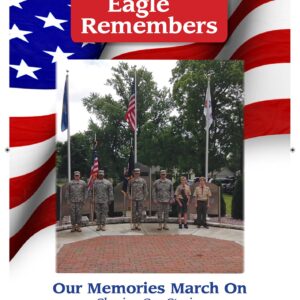 Eagle Remembers - A Tribute to Our Veterans