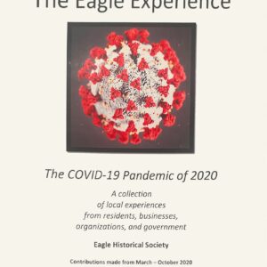 The Eagle Experience- The Covid-19 Pandemic of 2020